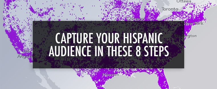 CaptureYourHispanicAudienceIn8Steps_blog.jpg