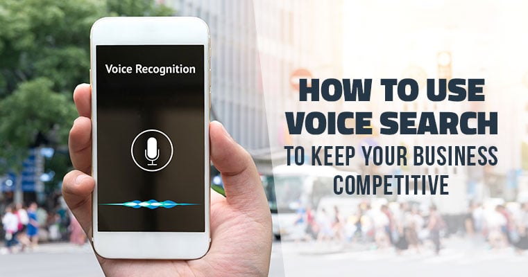 How_To_Use_Voice_Search_To_Keep_Your_Business_Competitive_blog