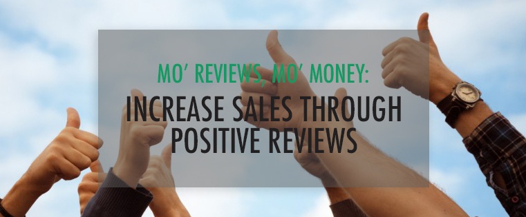 Increase_Sales_Through_Positive_Reviews_761x315.jpg